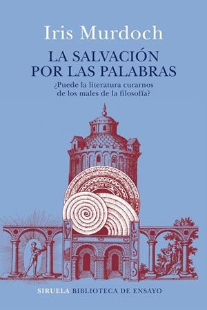 La salvación por las palabras | 9788417454036 | Iris Murdoch