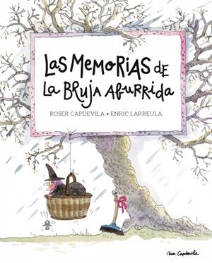 Las memorias de la Bruja Aburrida | 9788416012190 | Roser Capdevila - Enric Larreula