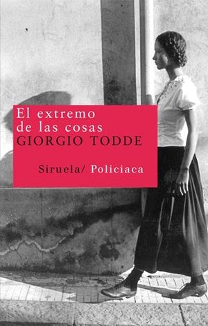 El extremo de las cosas | 9788498413526 | Giorgio Todde