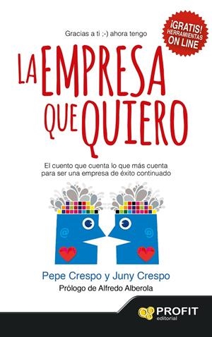 La empresa que quiero | 9788416115020 | Pepe Crespom - Juny Crespo