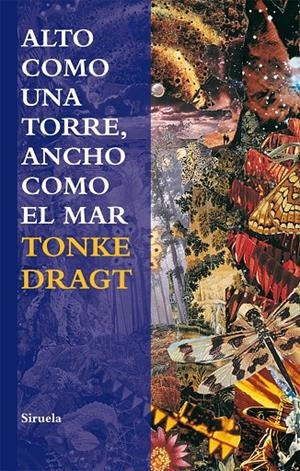 Alto como una torre, ancho como el mar | 9788498415636 | Tonke Dragt