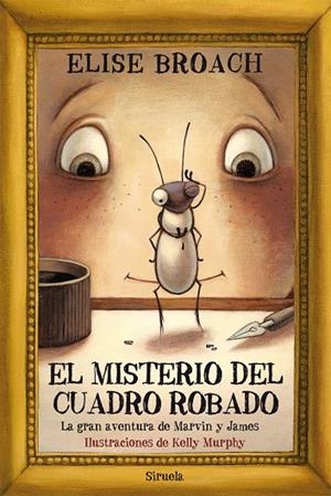 El misterio del cuadro robado | 9788498419849 | Elise Broach