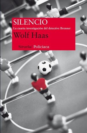 Silencio | 9788415723417 | Wolf Haas
