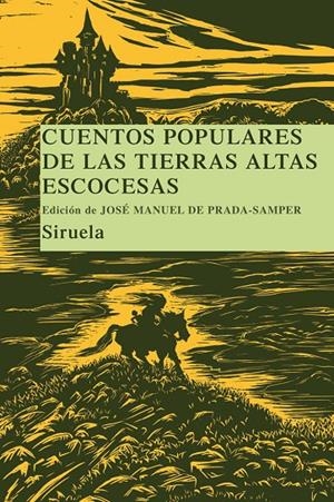 Cuentos populares de las tierras altas escocesas | 9788498412925 | José Manuel de Prada-Samper
