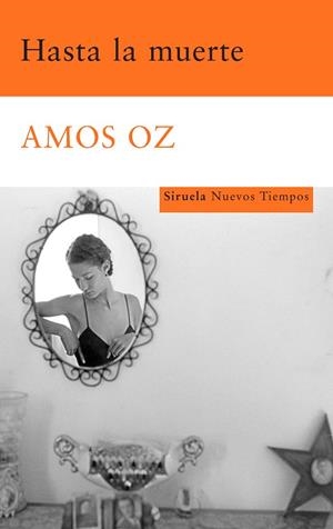 Hasta la muerte | 9788498413175 | Amos Oz