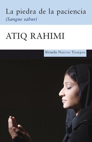 La piedra de la paciencia | 9788498412888 | Atiq Rahimi