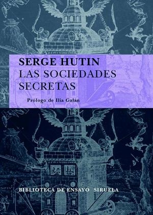 Las sociedades secretas | 9788498412307 | Serge Hutin