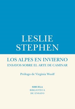 Los Alpes en invierno | 9788417454609 | Stephen, Leslie