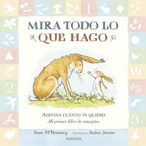 Mira todo lo que hago | 9788494176586 | Sam McBratney - Anita Jeram