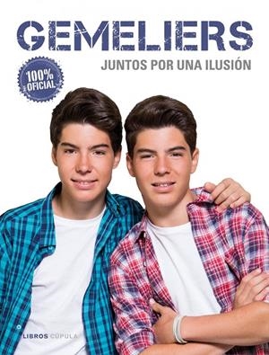Gemeliers. Juntos por una ilusión | 9788448020828 | AA. VV.