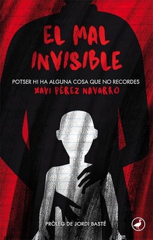 El mal invisible | 9788416673568 | Xavi Pérez Navarro