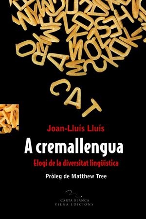 A cremallengua | 9788483306628 | Joan-Lluís Lluís