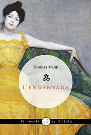 L'enganyada | 9788483304914 | Thomas Mann