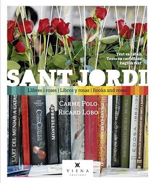 Sant Jordi, llibres i roses | 9788417998257 | Polo Vives, Carme