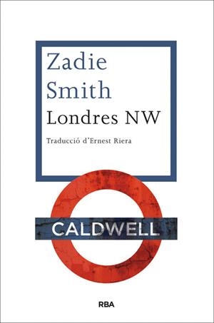 Londres NW | 9788482646510 | Zadie Smith