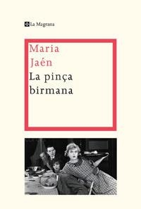 La pinça birmana | 9788498674132 | Maria Jaén
