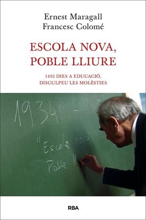 Escola nova, poble lliure | 9788482646190 | Enest Maragall - Francesc Colomé