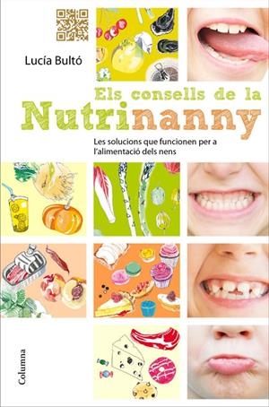 Els consells de la Nutrinanny | 9788466414661 | Lucía Bultó