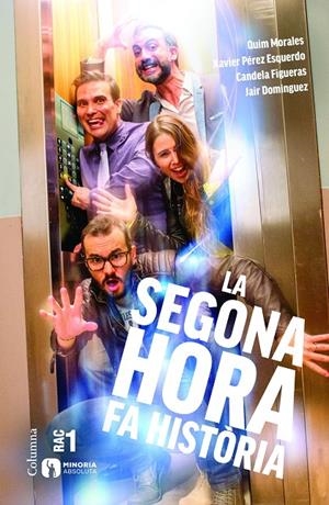 La segona hora fa història | 9788466420594 | Quim Morales