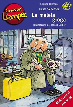 La maleta groga | 9788496569492 | Ursel Scheffler