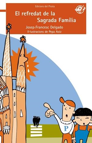 El refredat de la Sagrada Família | 9788496569669 | Josep-Francesc Delgado