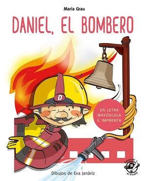 Daniel el bombero | 9788417210212 | Grau Saló, Maria