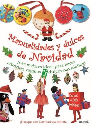 Manualidades y dulces de Navidad | 9788415430520 | Jane Bull
