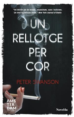 Un rellotge per cor | 9788415645566 | Peter Swanson