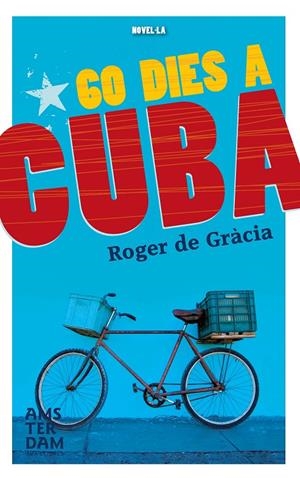 60 dies a Cuba | 9788415645849 | Roger de Gràcia