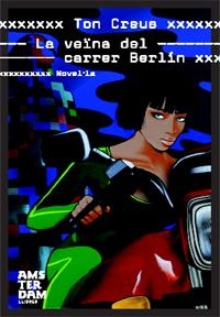 La veïna del carrer Berlín | 9788492406227 | Ton Creus