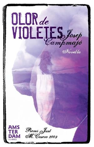 Olor de violetes | 9788493718367 | Josep Campmajó