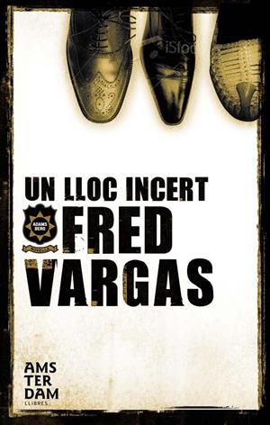 Un lloc incert | 9788493718312 | Frad Vargas