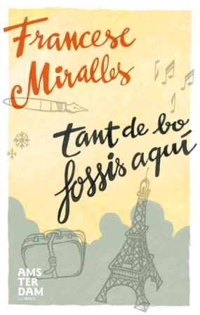 Tant de bo fossis aquí | 9788493687915 | Francesc Miralles
