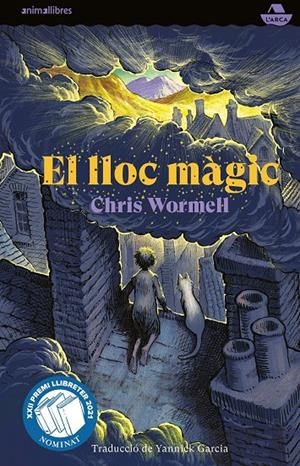 El lloc màgic | 9788417599669 | Wormell, Chris
