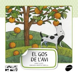 El gos de l'avi | 9788415095507 | Enric Lluch - Montse Tobella