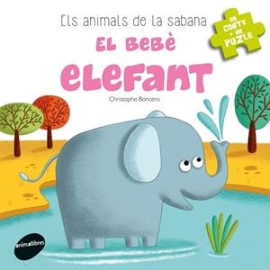 El bebè elefant | 9788416844302 | Chistophe Boncens