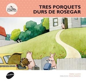 Tres porquets durs de rosegar | 9788415975274 | Enric Lluch - Fran Parreño