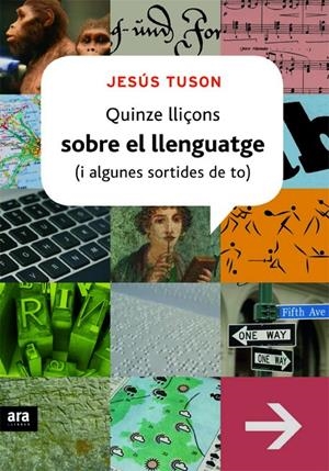Quinze lliçons sobre el llenguatge (i algunes sort | 9788415224129 | Jesús Tuson