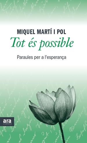 Tot és possible | 9788415642473 | Miquel Martí i Pol