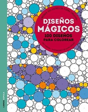 Diseños mágicos. 100 diseños para colorear | 9788448021207 | Éric Marson - Clara Catalan