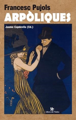 Arpòliques | 9788494325786 | Francesc Pujols