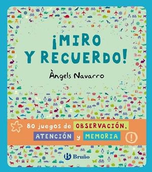 ¡Miro y recuerdo! | 9788469600344 | Àngels Navarro