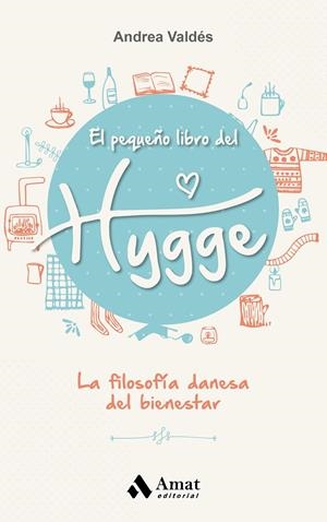 El pequeño libro de Hygge | 9788497359870 | Andrea Valdés