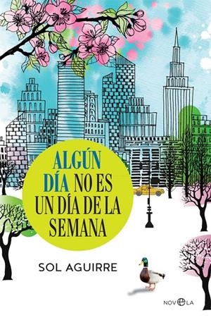 Algún día no es un día de la semana | 9788490608876 | Sol Aguirre