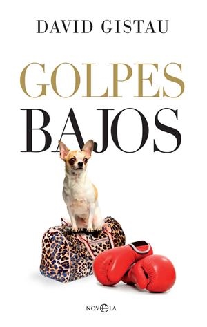 Golpes bajos | 9788490609101 | David Gistau