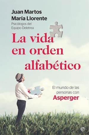 La vida en orden alfabético | 9788491645924 | Martos, Juan/Llorente, María