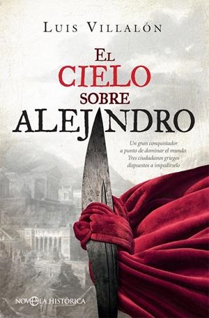 El cielo sobre Alejandro | 9788491647348 | Villalón Camacho, Luis