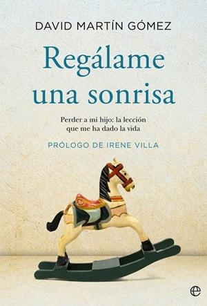 Regálame una sonrisa | 9788491648895 | Martín Gómez, David