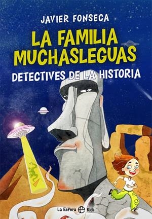 La familia Muchasleguas, detectives de la historia | 9788491649465 | Fonseca, Javier
