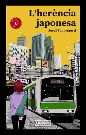 L'herència japonesa | 9788494731815 | Jordi Font-Agustí